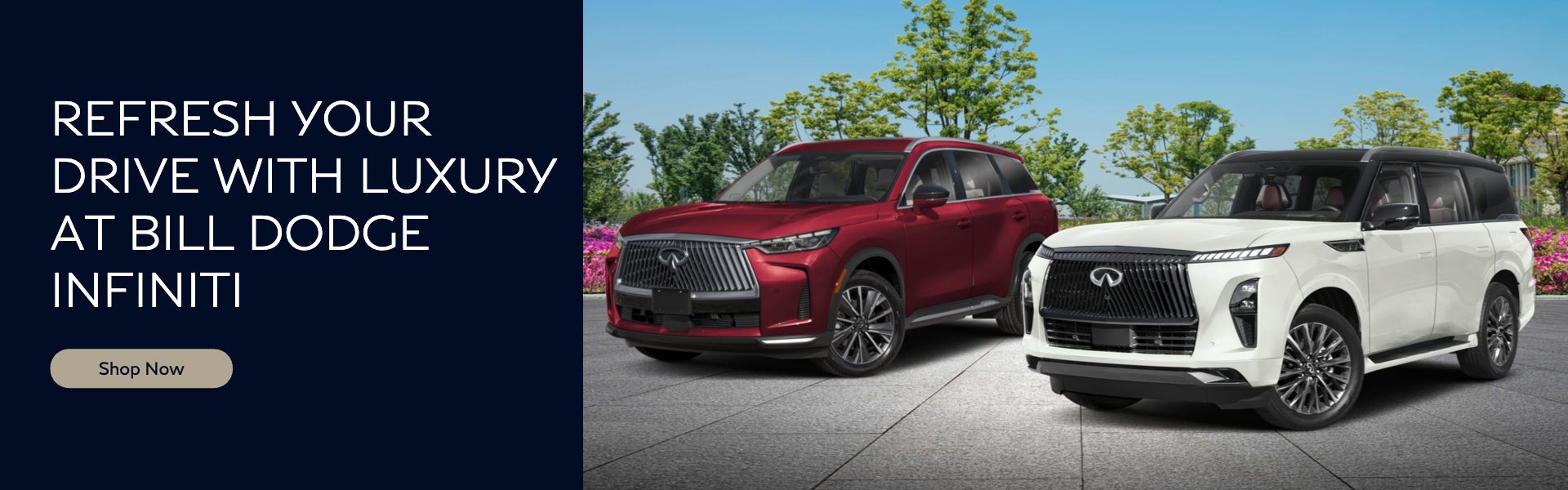 Refresh your Drive with Luxury at Bill Dodge INFINITI